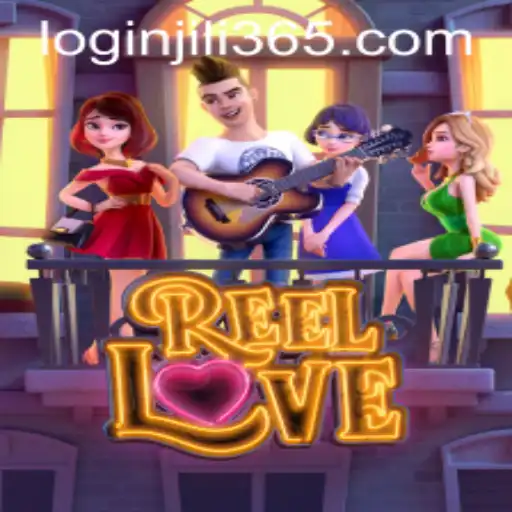 Explore the World of ReelLove at JILi365.com